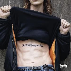 Set This Thing On Fire [LP] (Import)