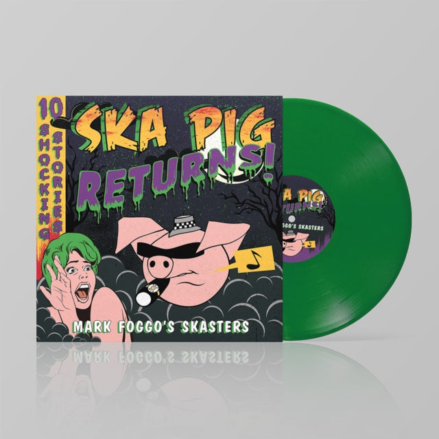 Ska Pig Returns [LP] (Lime Green 140 Gram Vinyl)