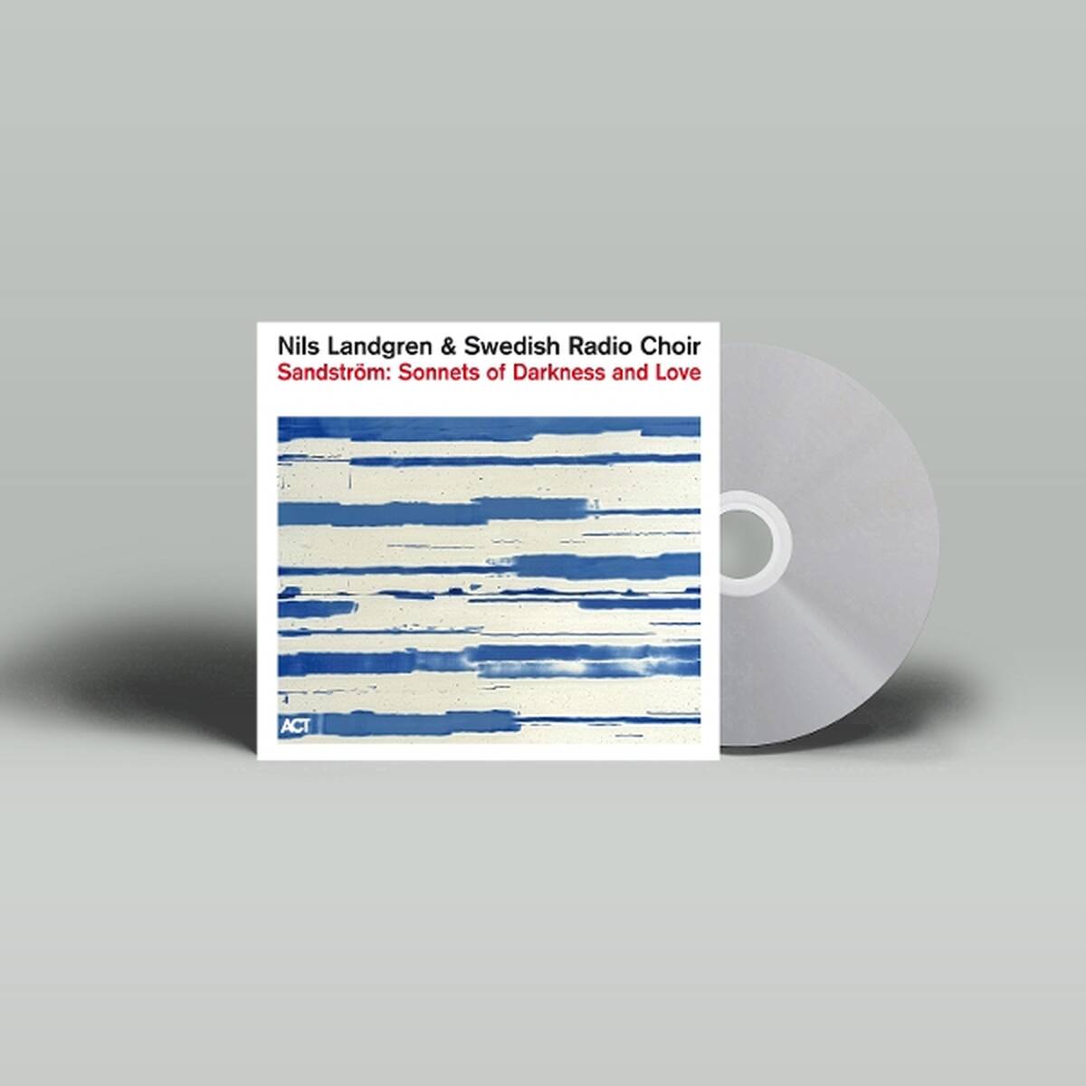 Sandström: Sonnets Of Darkness And Love [CD]