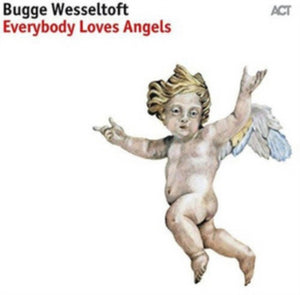 Wesseltoft - Everybody Loves Angels vinyl product image