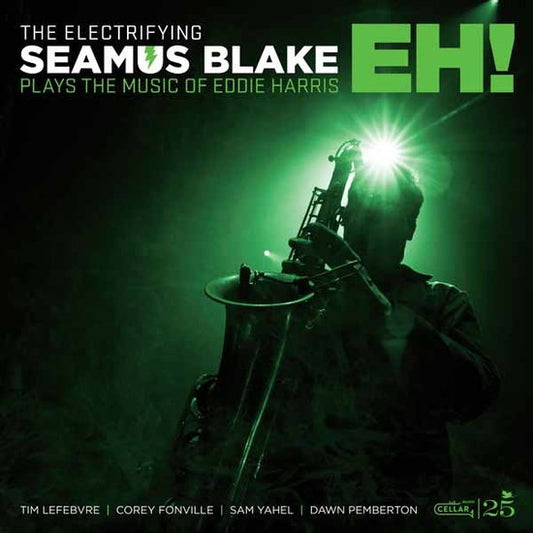 The Electrifying Seamus Blake Plays The Music Of Eddie Harris: Eh! [LP Green Vinyl Import]