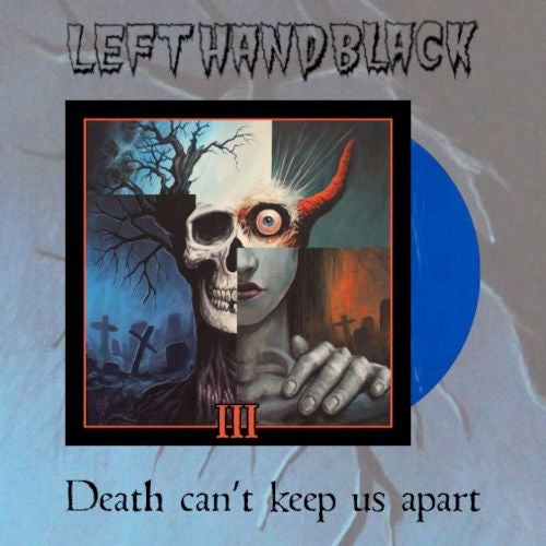III; Death Can't Keep Us Apart [LP] (import)