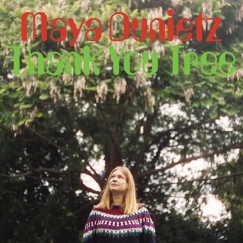 Maya Dunietz - Thank You Tree [LP]