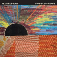 Invisible Threads [LP]