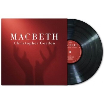 Christopher Gordon - Macbeth [LP]