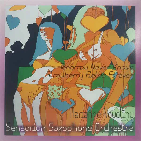 Sensorium Saxophone Orchestra – Tomorrow Never Knows / Strawberry Fields Forever cover artwork