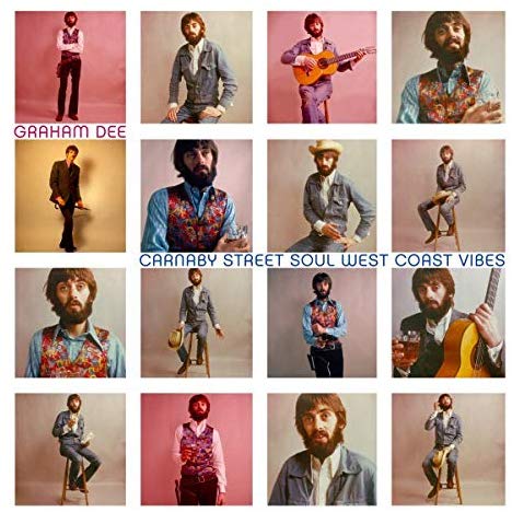 Various Artists - Graham Dee: Carnaby Street Soul & West Coast Vibes [LP] — cover artwork