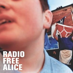 Radio Free Alice [LP] (import)