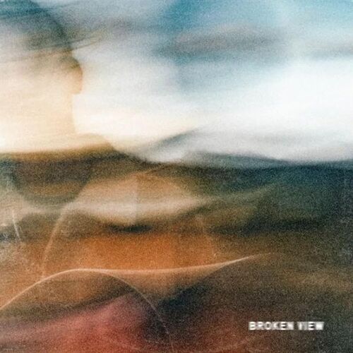 Broken View [LP Transparent Orange Vinyl]