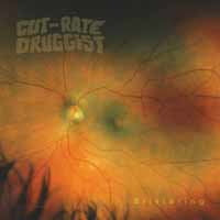 Rate Druggist - Blistering [LP]