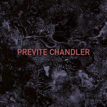 Bobby Previte & Knox Chandler – Previte Chandler cover artwork