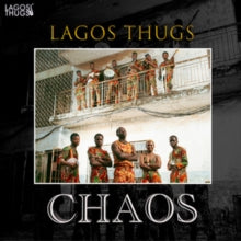 Lagos Thugs - Chaos [LP Mistic Gold Vinyl]