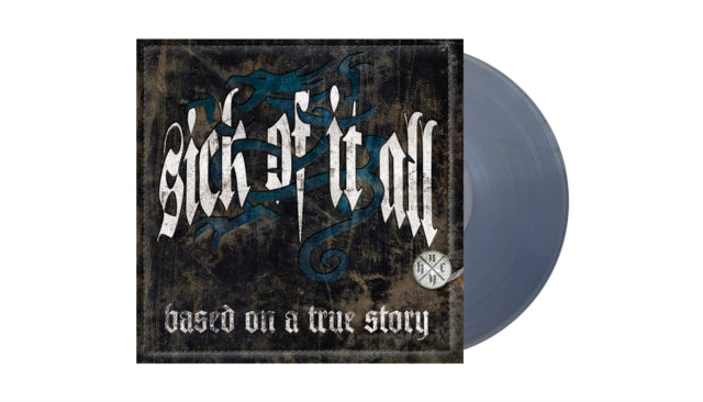 Sick Of It All - Based On A True Story [LP]