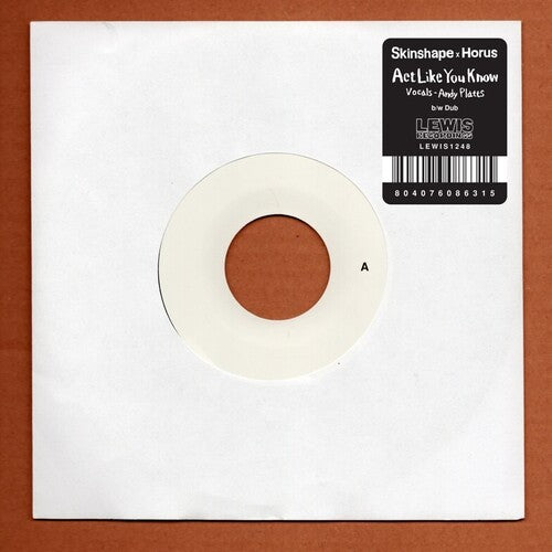 Act Like You Know / Act Like You Know Dub [7"]