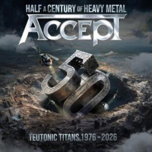 Accept - Teutonic Titans 1976-2026 album cover