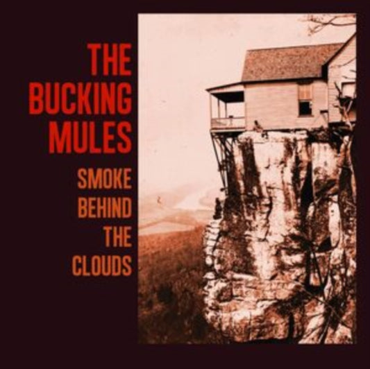 The Bucking Mules - Smoke Behind The Clouds vinyl product image