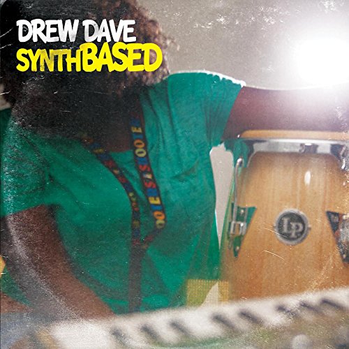 Drew Dave - Synthbased [LP]