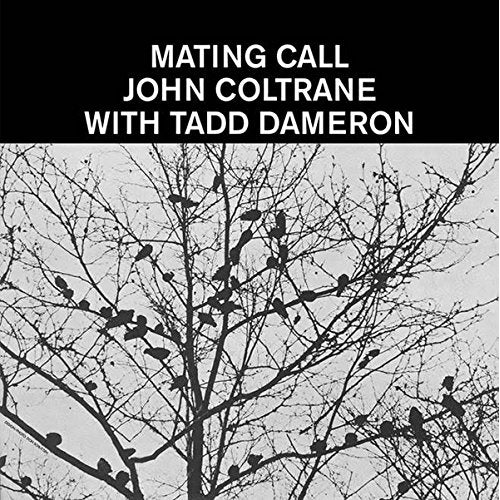 Tadd Dameron & John Coltrane – Mating Call cover artwork