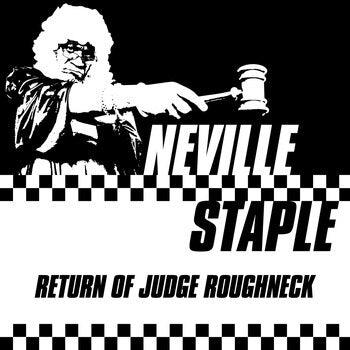 Neville Staple - Return Of Judge Roughneck [LP]