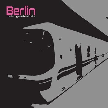 Berlin - Metro: Greatest Hits [LP]