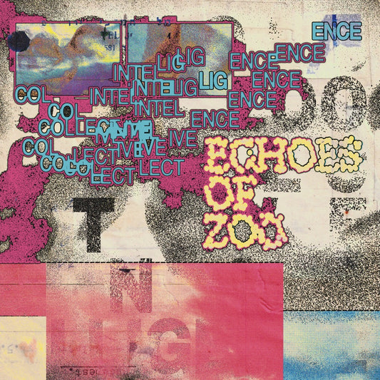 Echoes Of Zoo - Collective Intelligence [LP]