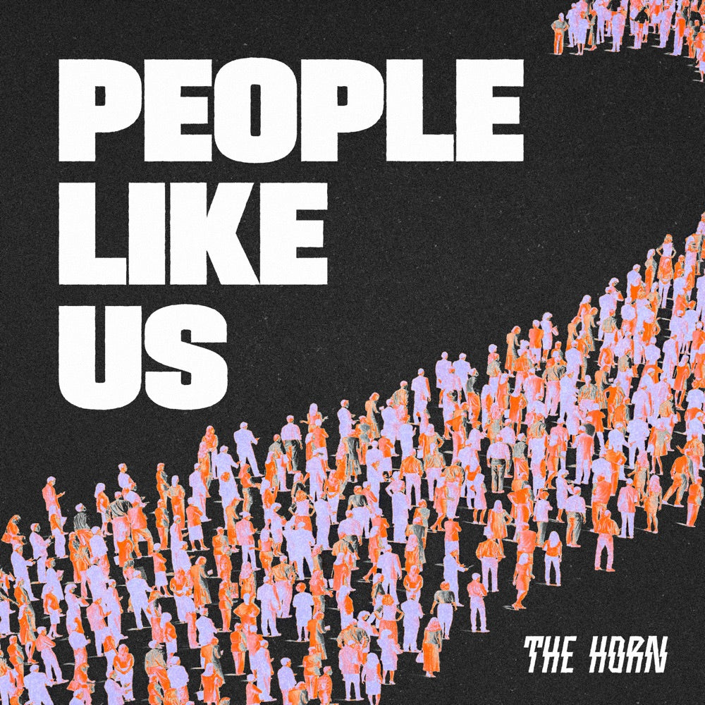The Horn - People Like Us [White Vinyl]