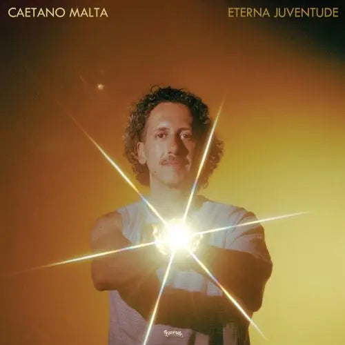 Caetano Malta - Eterna Juventude [LP] — cover artwork
