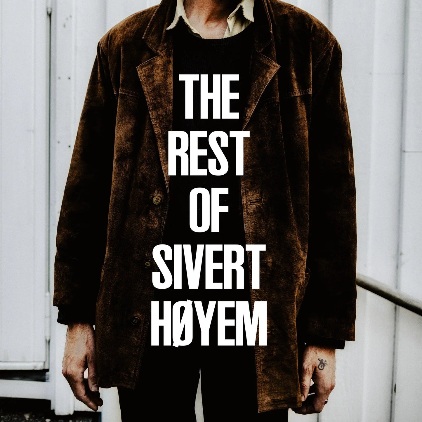 Sivert Høyem – The Rest of Sivert Høyem cover artwork