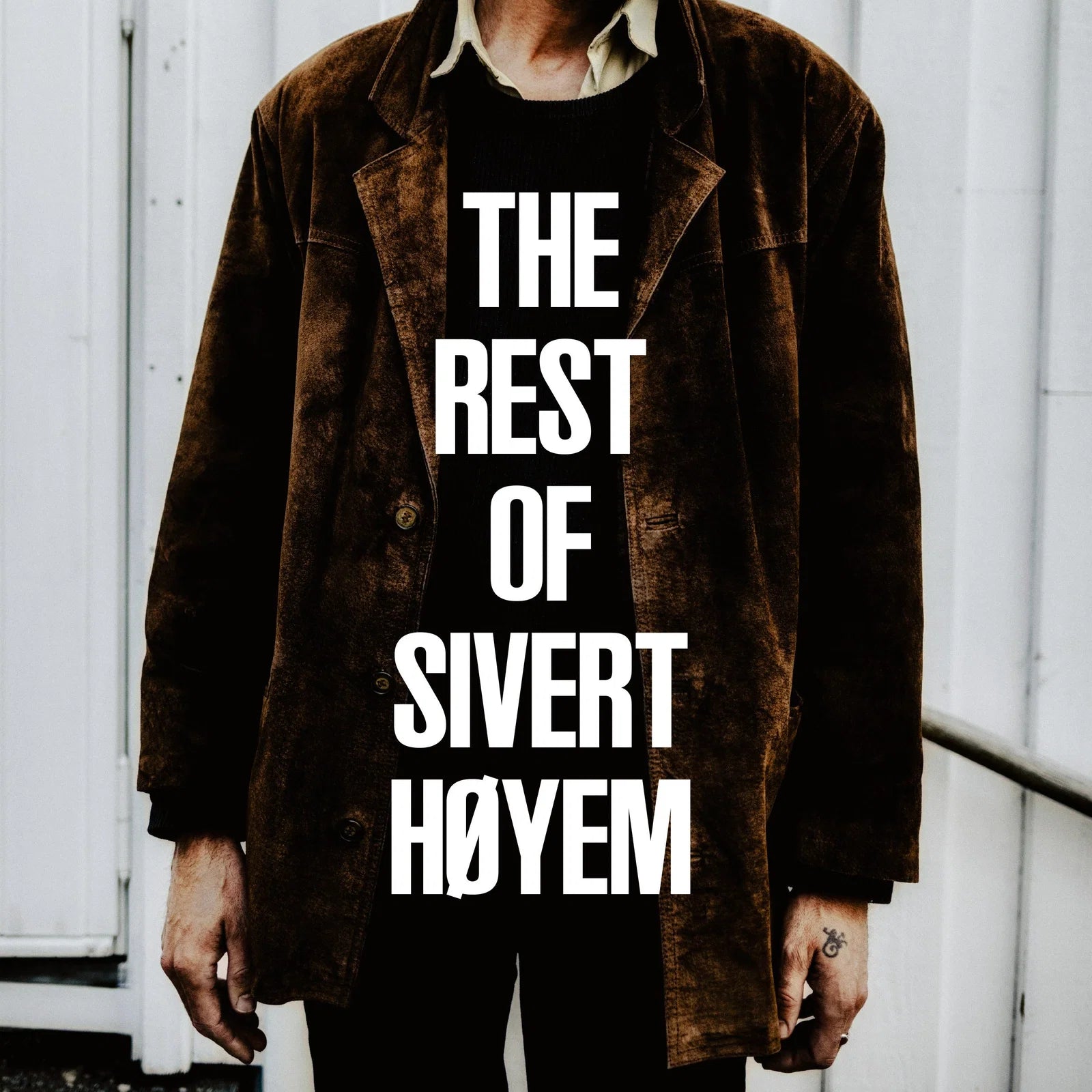 Sivert Høyem – The Rest of Sivert Høyem cover artwork