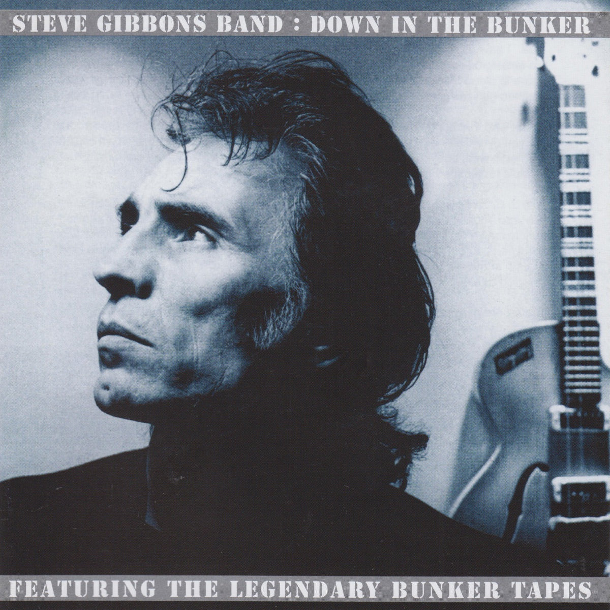 Steve Gibbons Band - Down In The Bunker [LP]