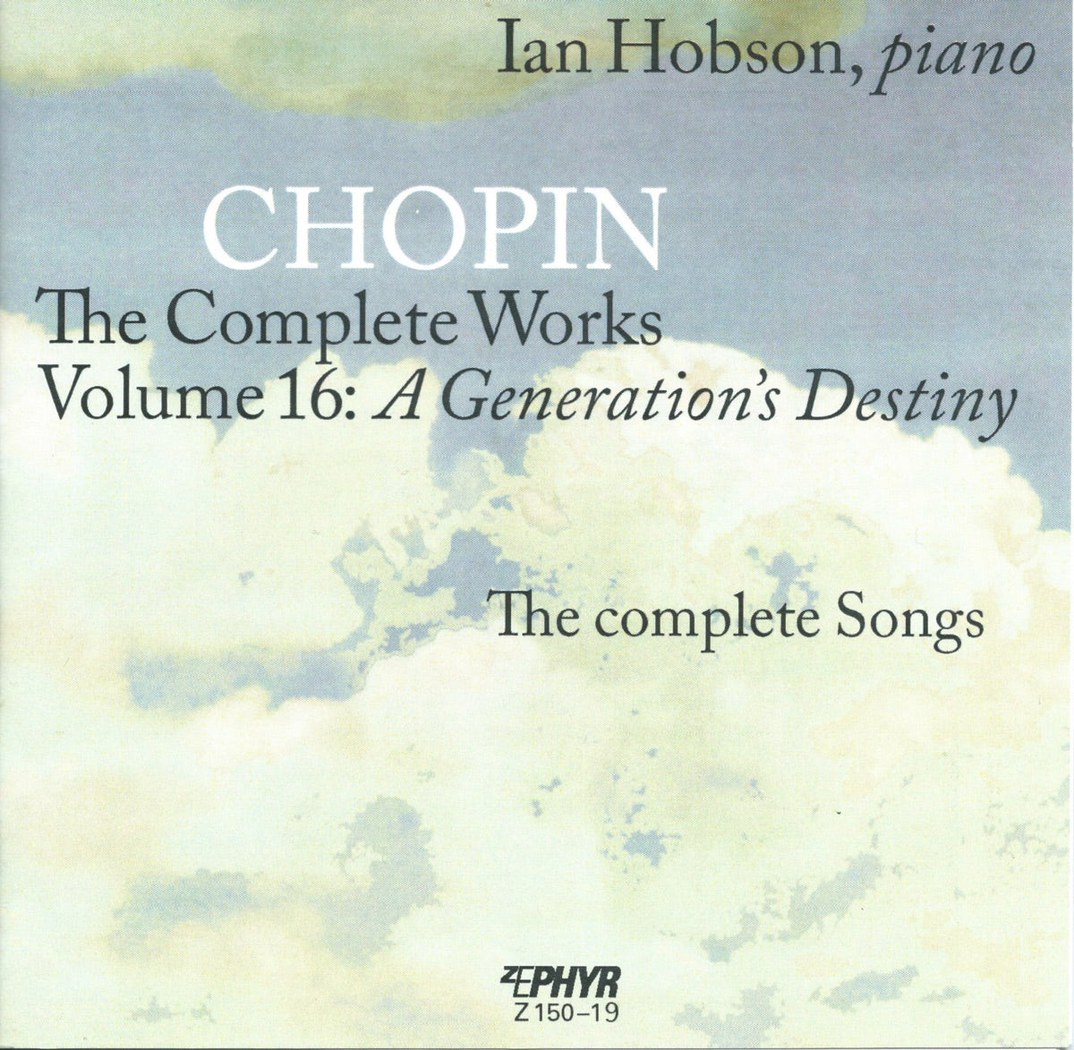 Ian Hobson, Dorota Lachowicz & Jarosław Bręk - Chopin: The Complete Works, Vol. 16 – A Generation's Destiny [CD]