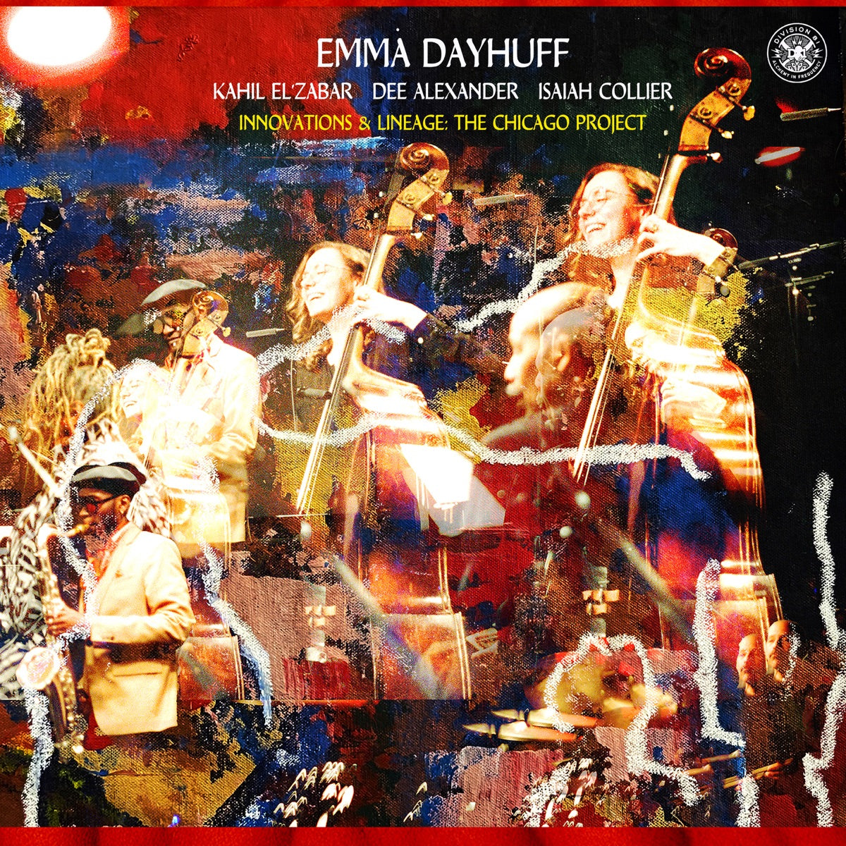 Emma Dayhuff - Innovations & Lineage: The Chicago Project [LP]