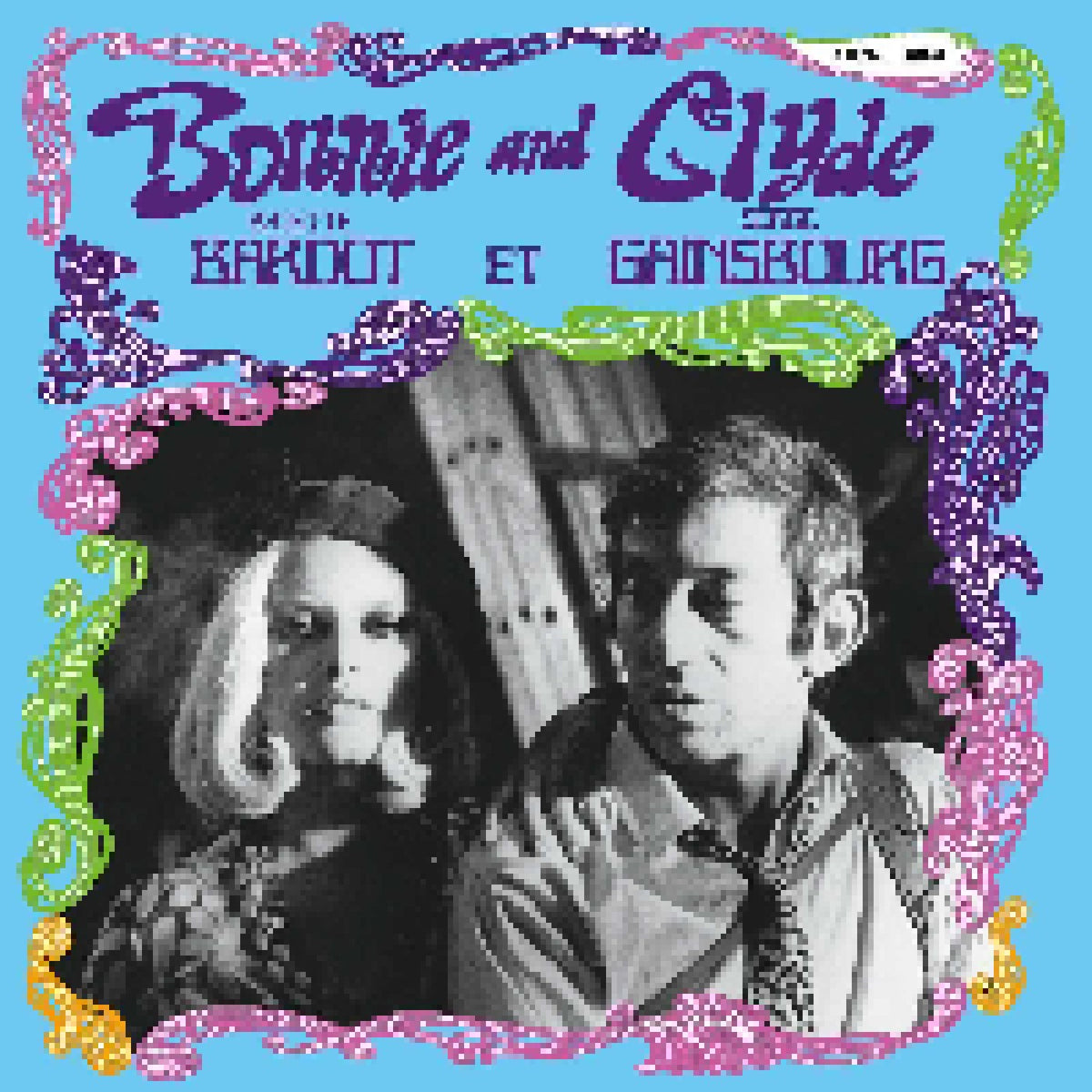 Brigitte Bardot & Serge Gainsbourg – Bonnie & Clyde [LP] cover artwork