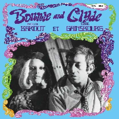 Brigitte Bardot & Serge Gainsbourg – Bonnie & Clyde [LP] cover artwork
