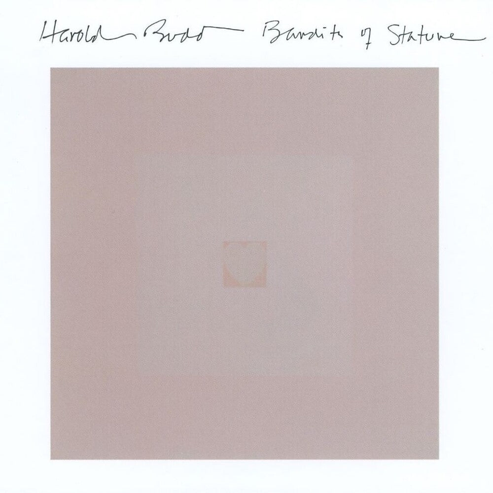 Harold Budd - Bandits of Stature [LP]