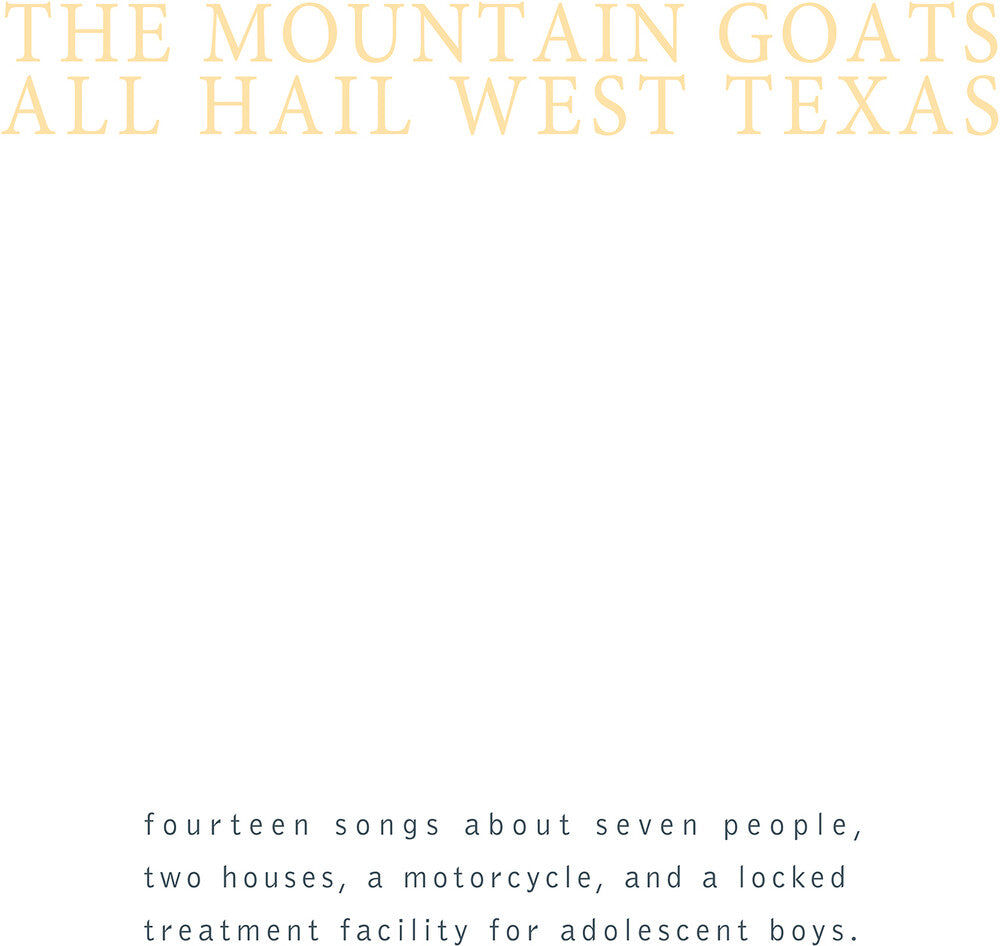 The Mountain Goats - All Hail West Texas [LP]