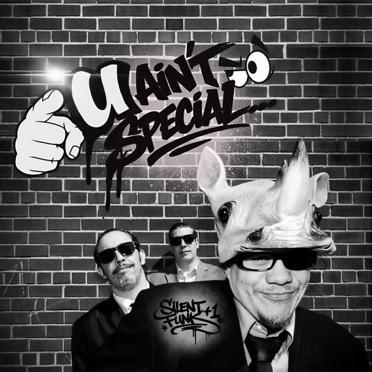 Silent Funk + 1 - U Ain't Special [2LP Vinyl]