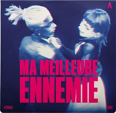 Ma Meilleure Ennemie [7" Single]