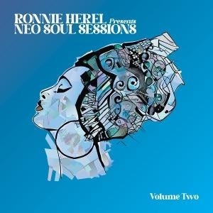 Ronnie Herel Presents Neo Soul Sessions Vol. 2 [2LP]