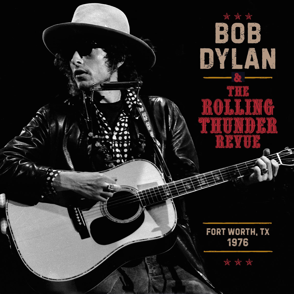 The Rolling Thunder Revue 1976: Fort Worth Texas, May 16th [22 Previously Unreleased Tracks 3LP]
