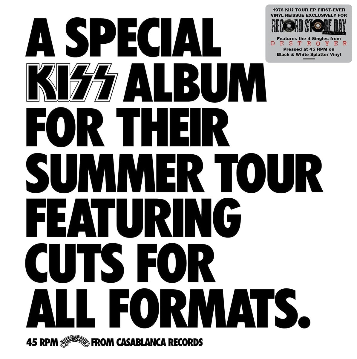 A Special KISS Album for Their Summer Tour [LP Black/White Splatter 45RPM Vinyl]