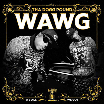 W.A.W.G. (We All We Got) [Vinyl] - Drowned World Records