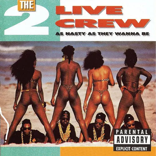 2 Live Crew - As Nasty As They Want to Be [Vinyl]