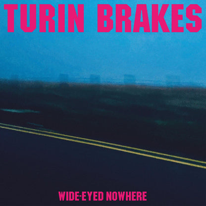 Turin Brakes - Wide-Eyed Nowhere [Black]