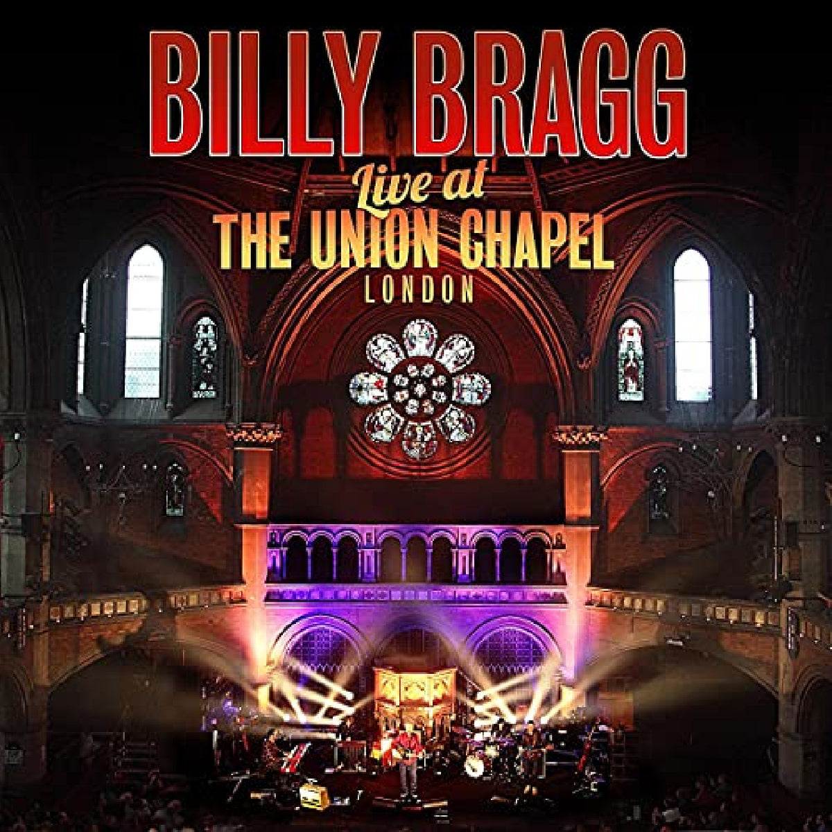 Billy Bragg - Live at the Union Chapel London [2CD]