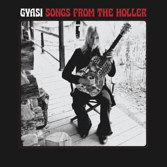 Songs From The Holler [LP]