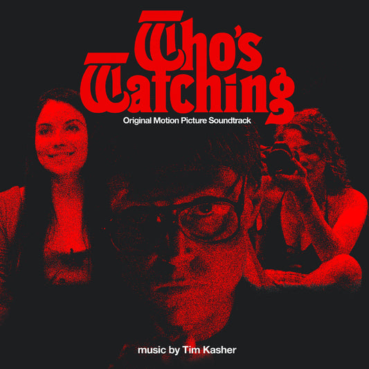 Who's Watching Original Motion Picture Soundtrack Red Opaque Vinyl LP