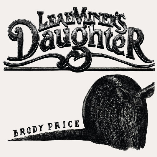 Brody Price - Leaf Miner's Daughter album artwork