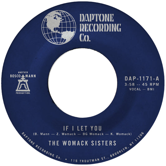 The Womack Sisters - If I Let You b/w If I Let You (Instrumental) [7"]
