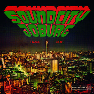 Various Artists - Sound City Joburg 1969-1981 [2LP]